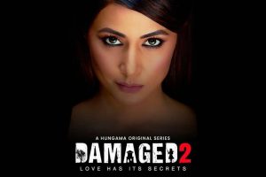 Hina Khan公布了数字处女作《受损2》的海报和第一眼